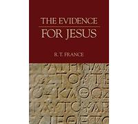 The Evidence for Jesus (Jesus Library)