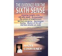 The Evidence for the Sixth Sense: Amazing insights into Life after death • Reincarnation • The science of enlightenment • Spiritual emergency • ... of the self • And how miracles are made