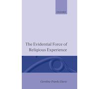 The Evidential Force of Religious Experience