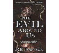 The Evil Around Us: A Monstrous Why-Choose Romance: 2 (The Shadeport Hermetica)