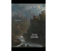 The Evil at the Edge of the World