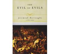 The Evil of Evils