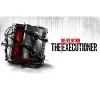 The Evil Within: The Executioner