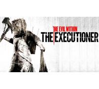 The Evil Within: The Executioner