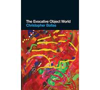 The Evocative Object World