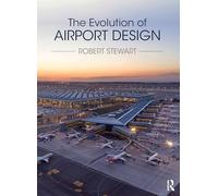 The Evolution of Airport Design