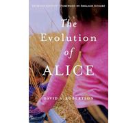 The Evolution of Alice
