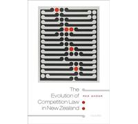 The Evolution of Competition Law in New Zealand