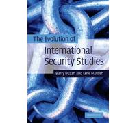 The Evolution of International Security Studies by Buzan, Barry, Hansen, Lene [27 August 2009]