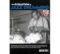 The Evolution of Jazz Drumming: A Workbook for Applied Drumset Students (BOOK CD & DVD)