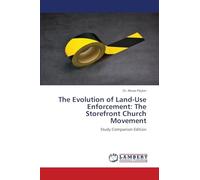 The Evolution of Land-Use Enforcement: The Storefront Church Movement: Study Companion Edition