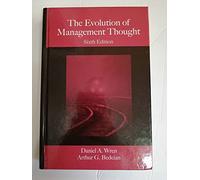 The Evolution of Management Thought