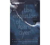 The Evolution of Mara Dyer: Volume 2 (Mara Dyer Trilogy)