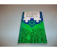 The Evolution of Medieval Thought