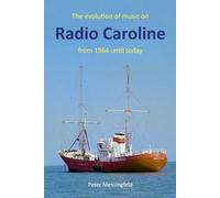 The evolution of music on Radio Caroline: from 1964 to today