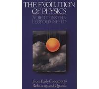 The Evolution of Physics by Albert Einstein (1967-10-30)