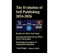 The Evolution of Self-Publishing 2024-2026: The Surge in Guides in 2024: System Gaming, Foreign Authorship, and the Spread of Incorrect or Misleading Information