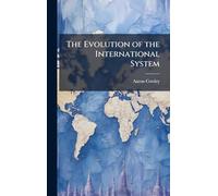 The Evolution of the International System