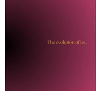 The Evolution Of Us
