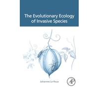 The Evolutionary Ecology of Invasive Species