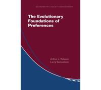The Evolutionary Foundations of Preferences