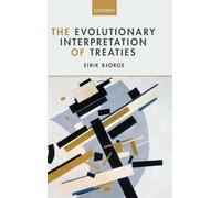 The Evolutionary Interpretation of Treaties