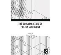 The Evolving State of Policy Sociology