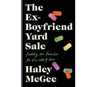 The Ex-Boyfriend Yard Sale | Hardback