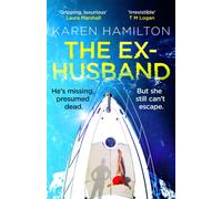 The Ex-Husband : The perfect escapist thriller for summer 2026 from the Sunday Times bestselling author