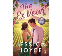 The Ex Vows – An addictive, emotional and joyful second-chance romcom – Penguin Books