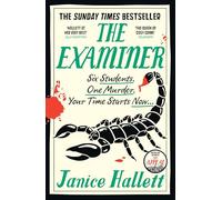 The Examiner : the Sunday Times bestseller from the author of The Appeal