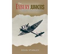 The Exbury Junkers: A World War Two Mystery