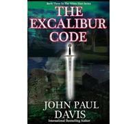 The Excalibur Code (The White Hart)