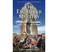 The Excalibur Mystery (The Glaston Chronicles)