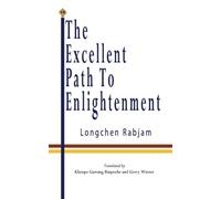 The Excellent Path To Enlightenment