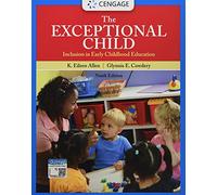 The Exceptional Child: Inclusion in Early Childhood Education