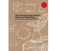 The Exceptionally Simple Theory of Sketching by George HlavÃ¡cs (PB 2022)