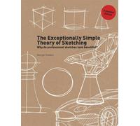 The Exceptionally Simple Theory of Sketching (Extended Edition) by George Hlav?c