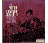 The Exciting Terry Gibbs Big Band!