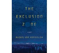 The Exclusion Zone