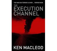 The Execution Channel: Novel