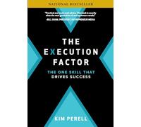 The Execution Factor: The One Skill that Drives Success (BUSINESS BOOKS)