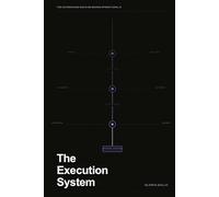 THE EXECUTION SYSTEM: The Governance Machine Behind Operational AI