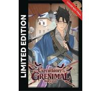 The Executioner of Grenimal Volume 1: Limited Edition with Shikishi