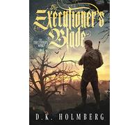 The Executioner's Blade (The Executioner's Song)