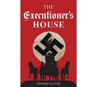 The Executioner's House