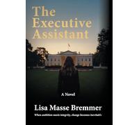 The Executive Assistant: A Novel