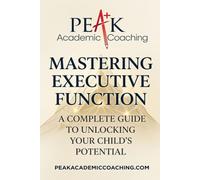The Executive Function Program: Study skills organization time management