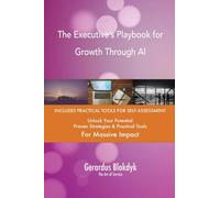 The Executive’s Playbook for Growth Through AI