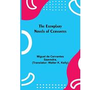 The Exemplary Novels of Cervantes